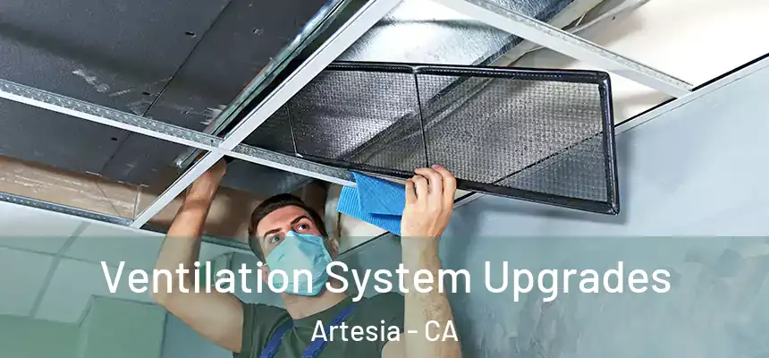  Ventilation System Upgrades Artesia - CA